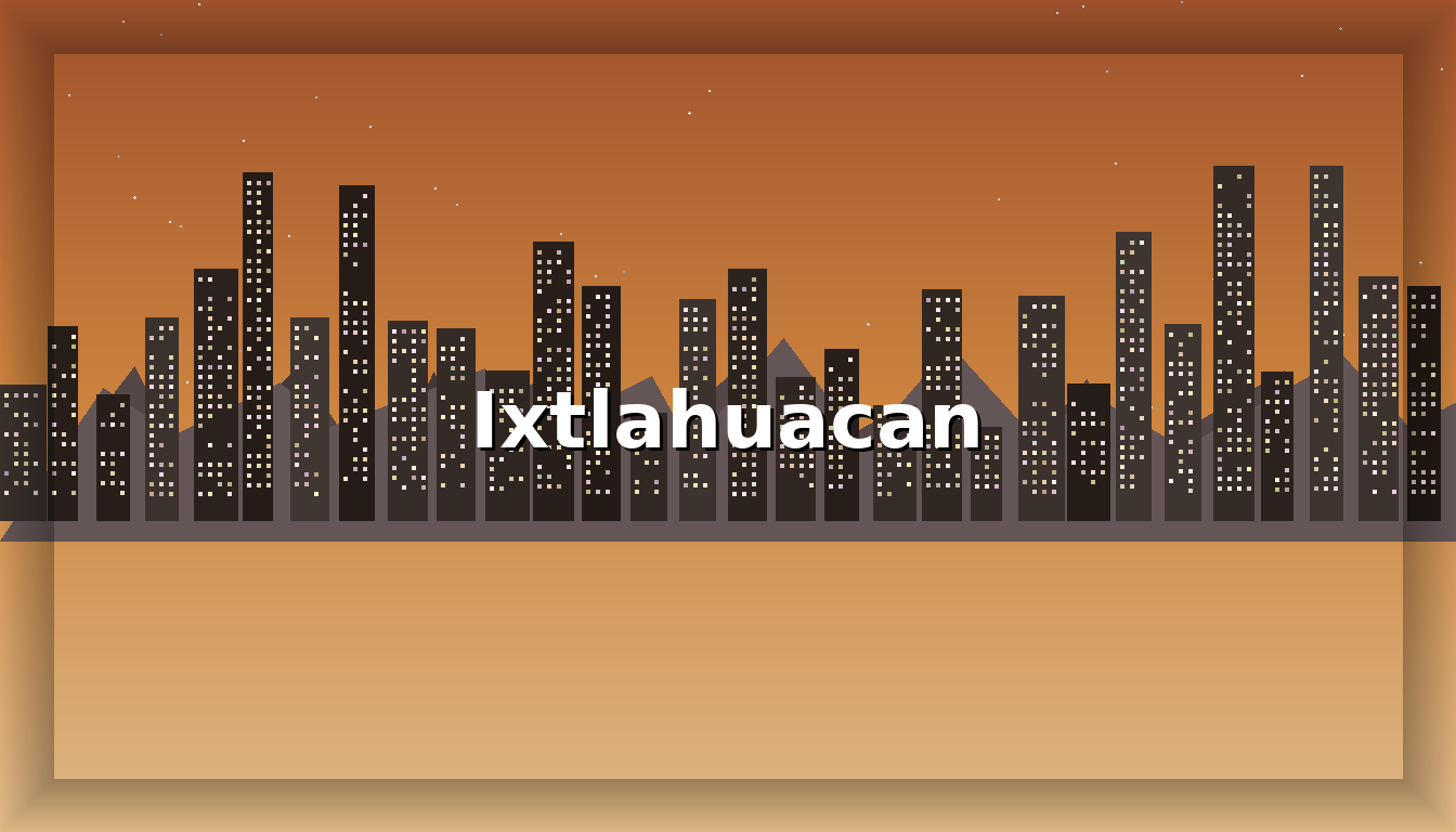 Chat Ixtlahuacan - Imagen representativa de Ixtlahuacan