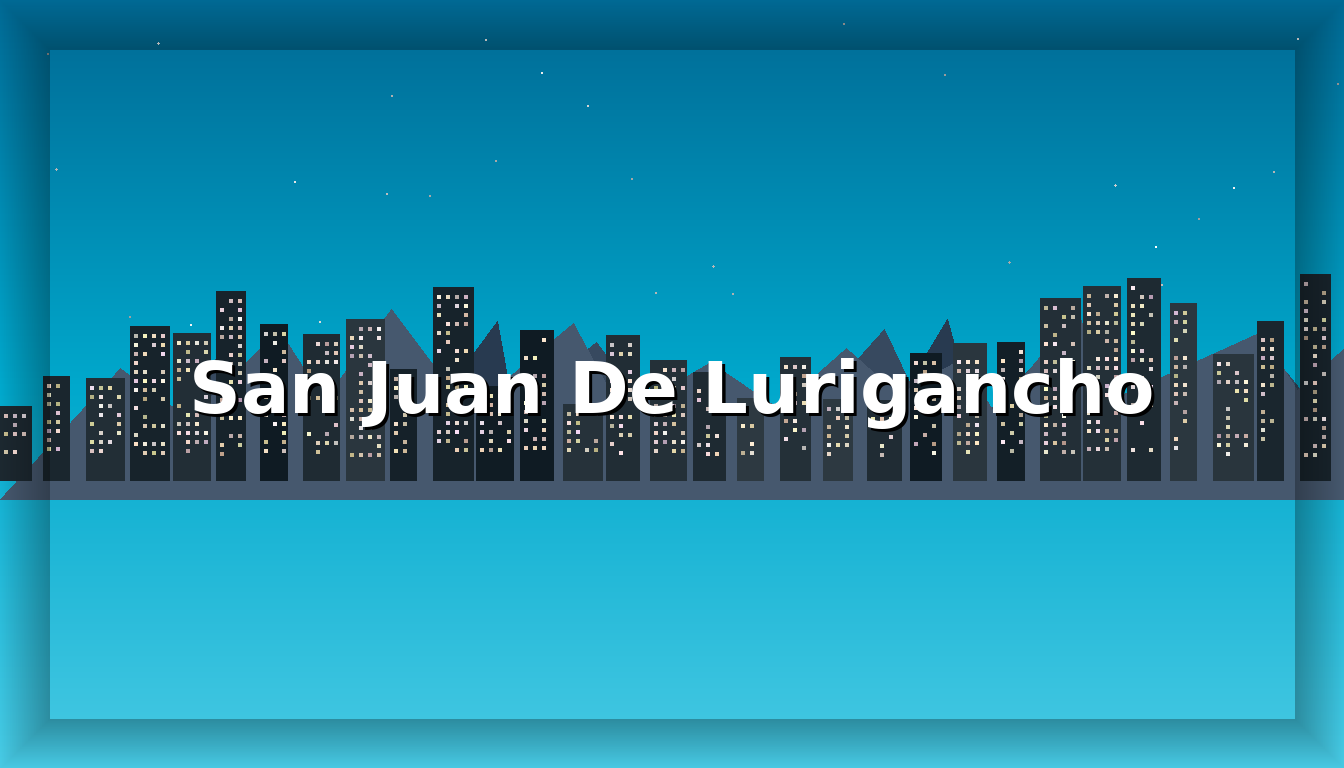 Chat San Juan De Lurigancho - Imagen representativa de San Juan De Lurigancho