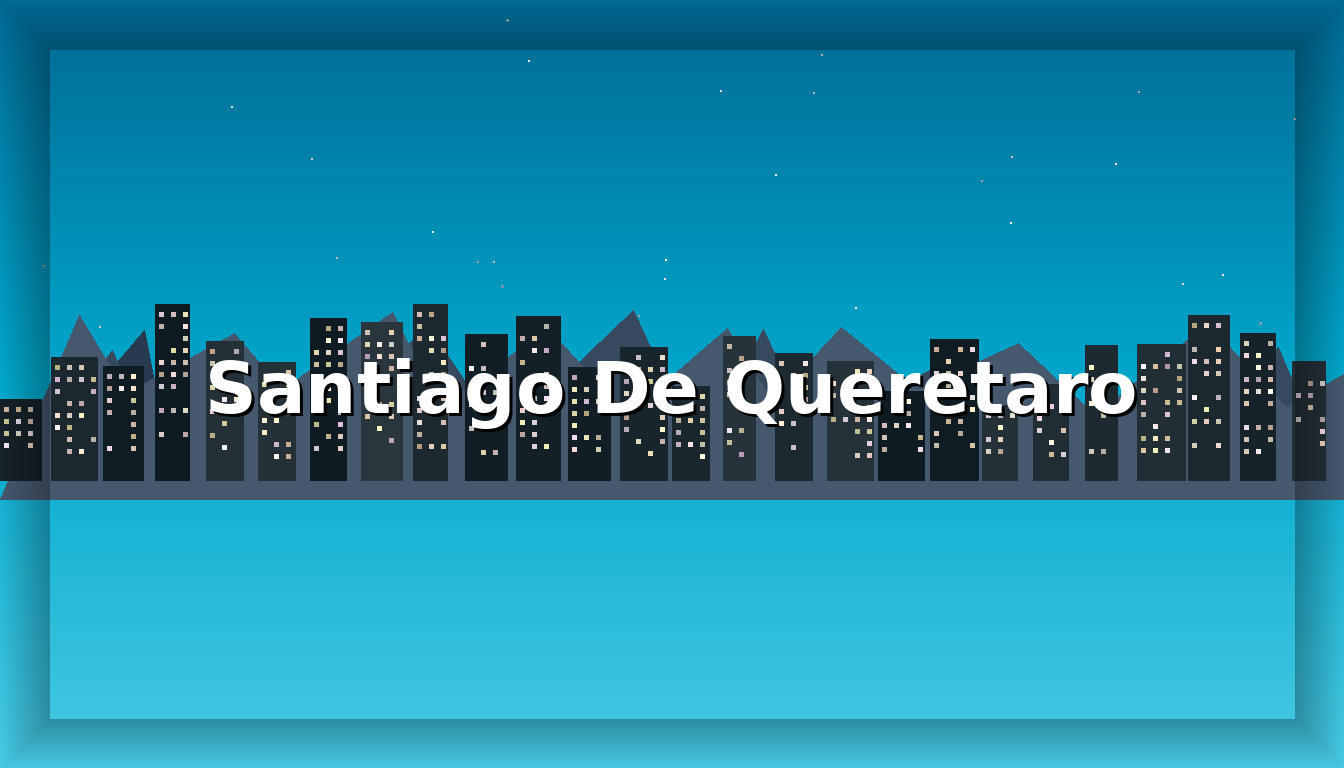 Chat Santiago De Queretaro - Imagen representativa de Santiago De Queretaro